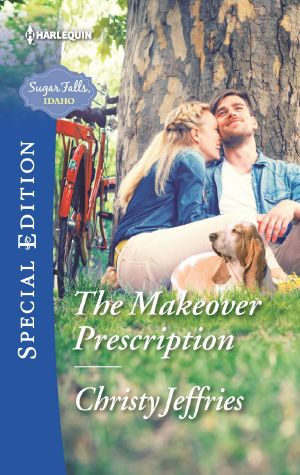 [Sugar Falls, Idaho 05] • The Makeover Prescription